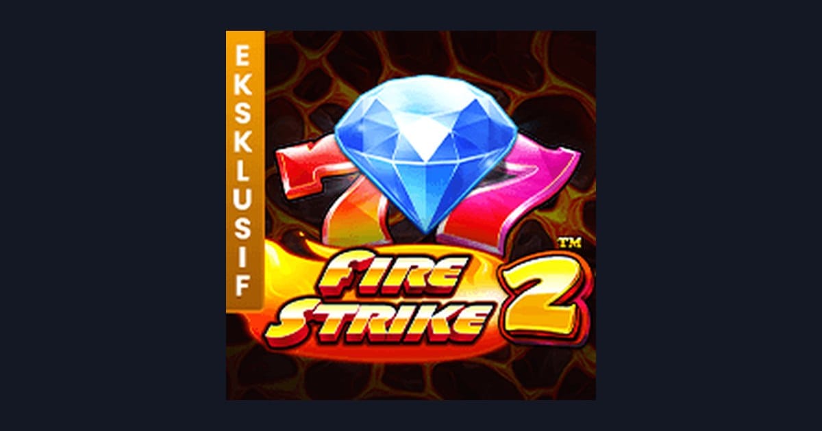 Review Jujur Fire Strike 2: Slot Seru dengan Demo Lengkap untuk Pemula