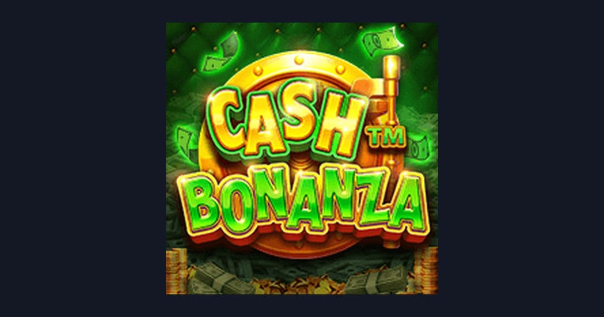 Trik Auto Maxwin Slot Cash Bonanza dari Pragmatic Play